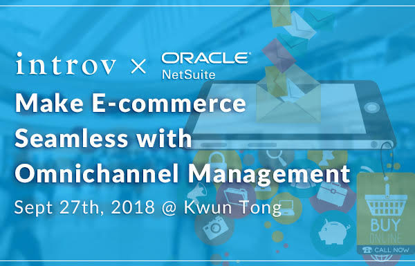 Make E-commerce Seamless with Omnichannel Management (Sept 27th, 2018)