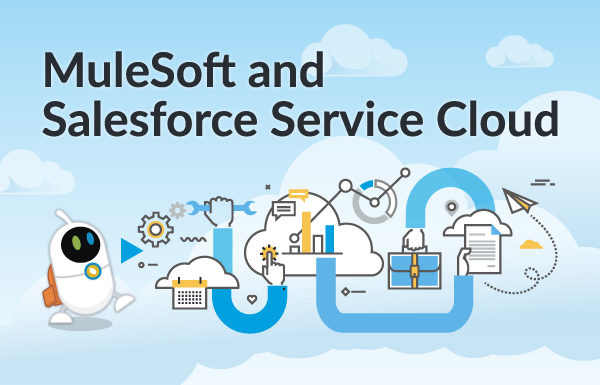 Whitepaper: MuleSoft and Salesforce Service Cloud