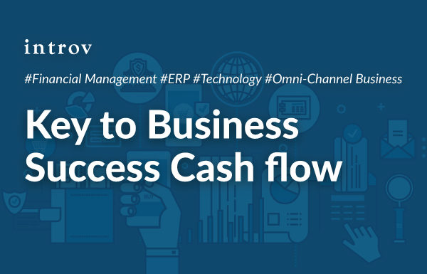Key to business success – Cash flow