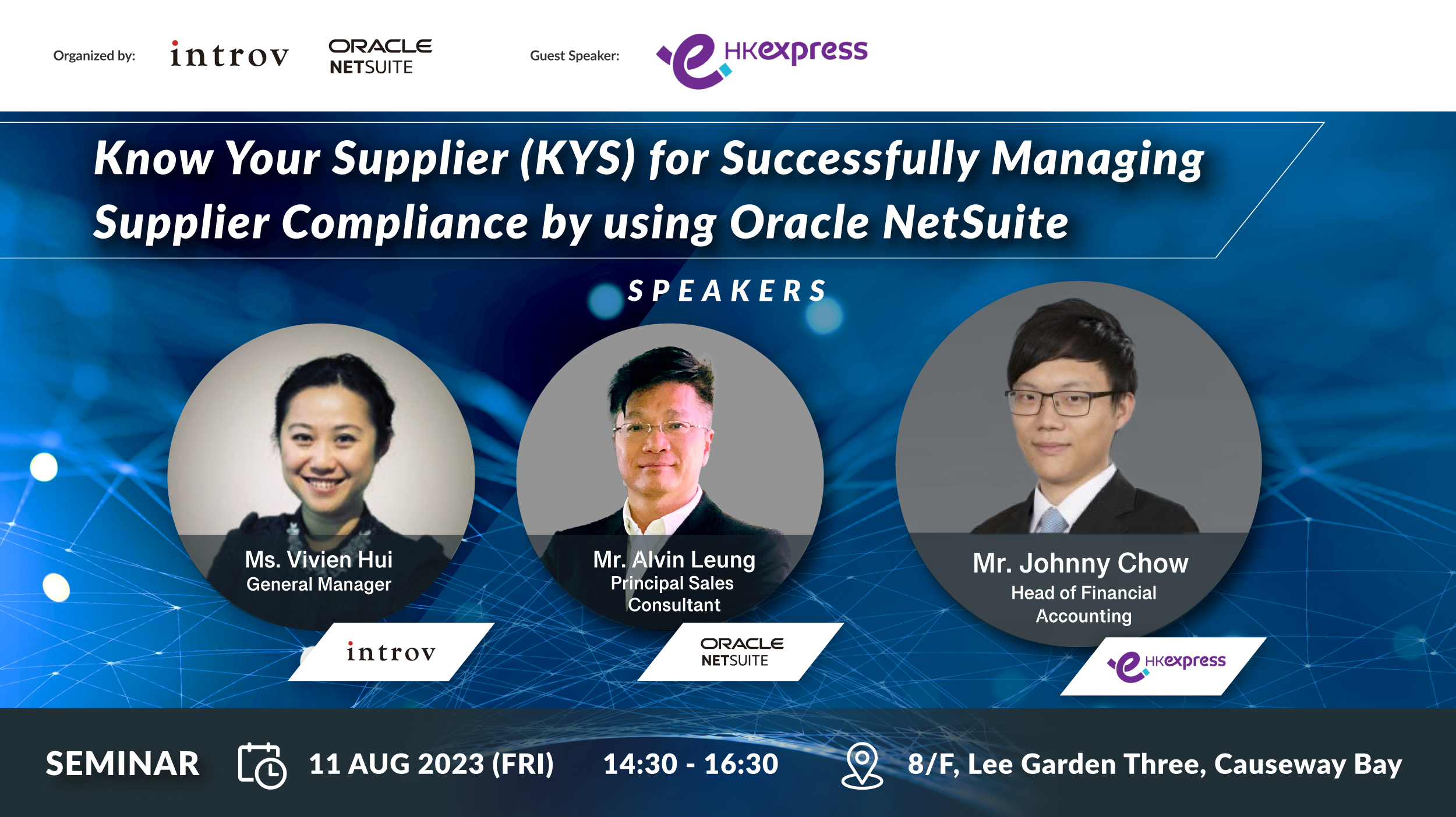 Seminar: Know Your Supplier (KYS) for Successfully Managing Supplier Compliance by using Oracle NetSuite (11 Aug 2023)