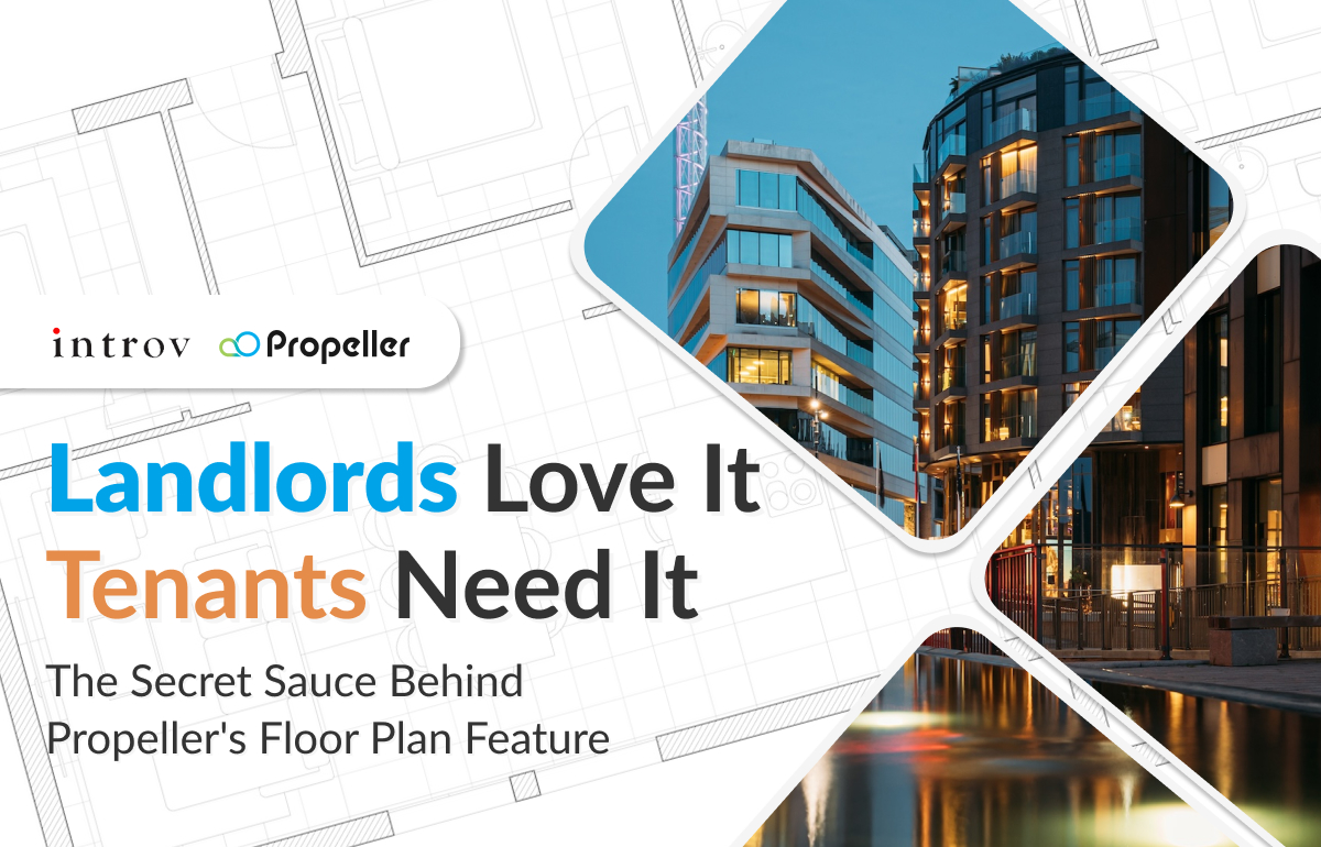 Landlords Love It, Tenants Need It: The Secret Sauce Behind Propeller’s Floor Plan Feature