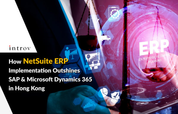 NetSuite vs SAP vs Microsoft Dynamics 365: Which ERP is Best for Hong Kong Businesses?