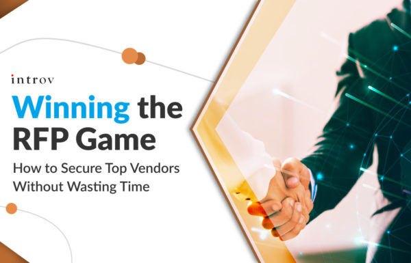 Winning the RFP Game: How to Secure Top Vendors Without Wasting Time