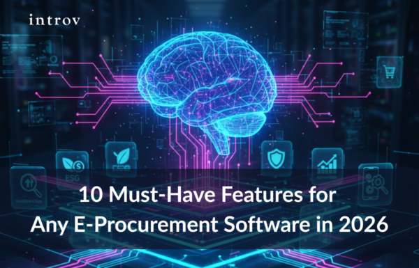 10 Must-Have Features for Any E-Procurement Software in 2026